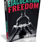 Ejaculation Freedom by Dan Becket